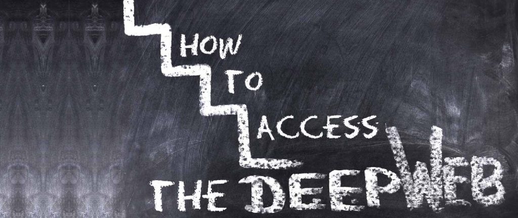 How to Access the Deep Web